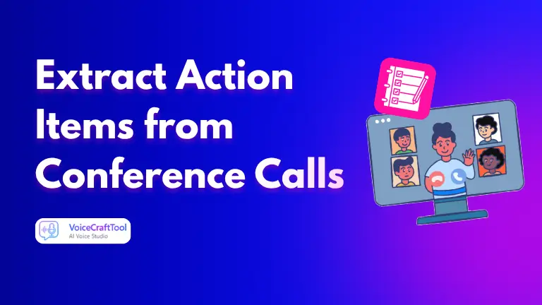 How to Extract Action Items from Conference Calls | Free AI Tool