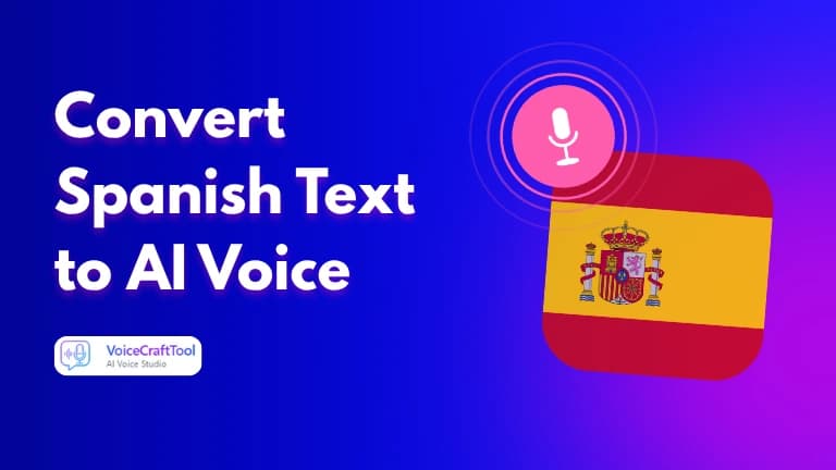 Spanish Text to Audio | Turn Spanish Text into AI Voice