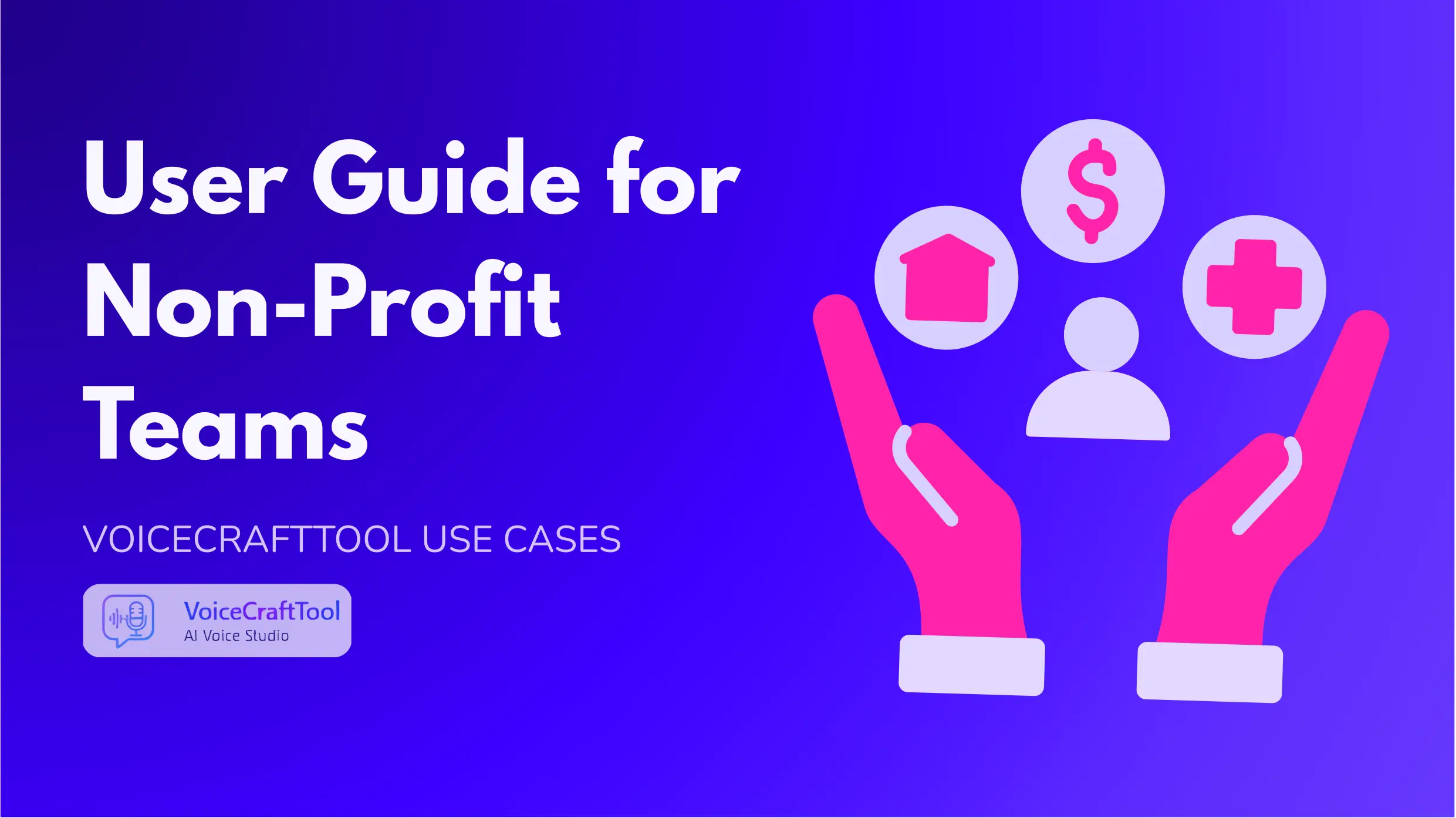User Guide for Non-profit Teams